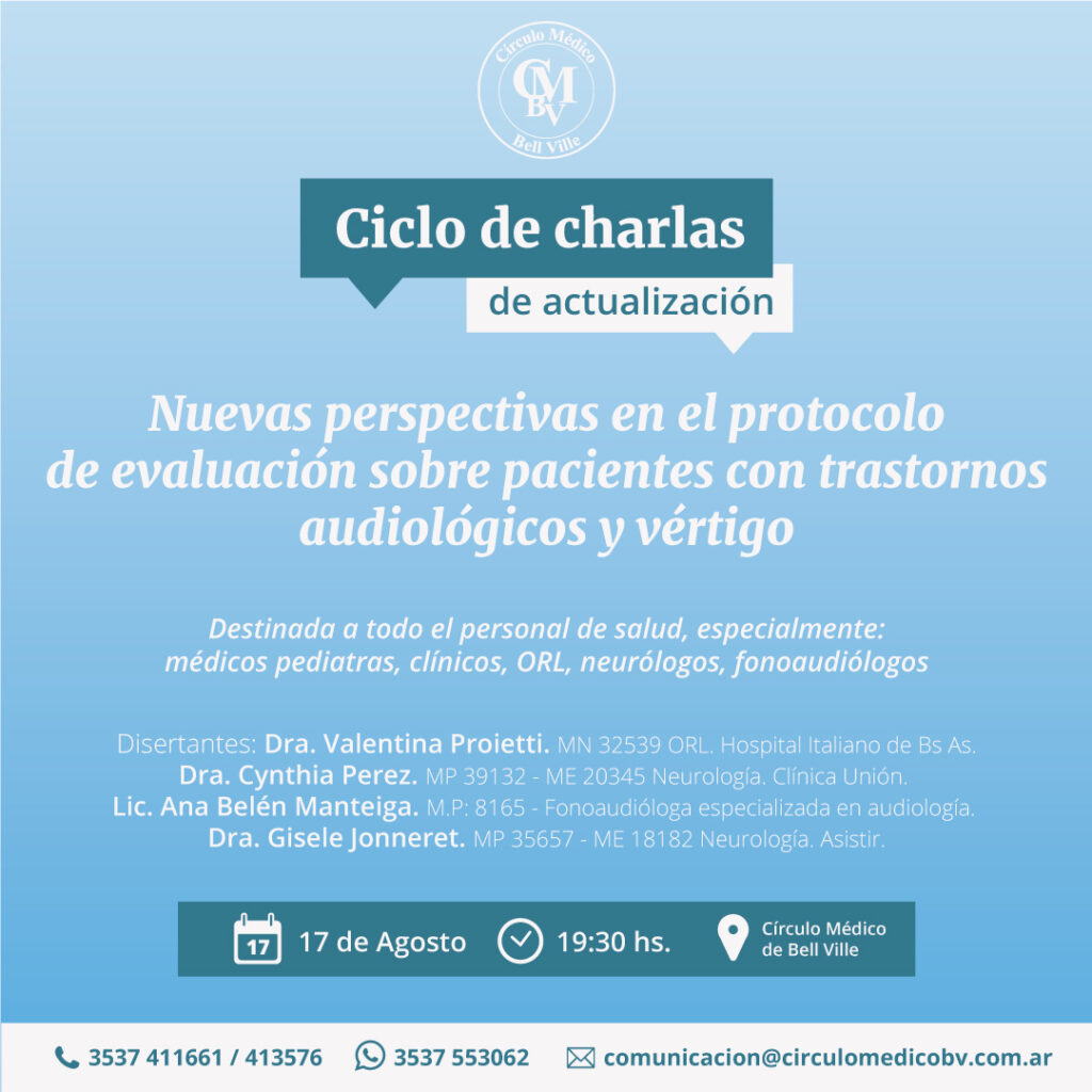 «Nuevas perspectivas en el protocolo de evaluación sobre pacientes con trastornos audiológicos y vértigo».
