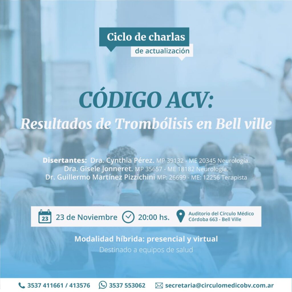 «Código ACV: Resultados de Trombólisis en Bell Ville».